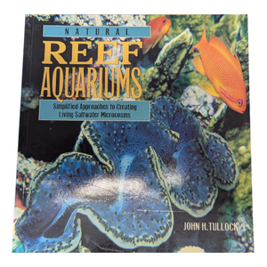 Natural Reef Aquariums: 